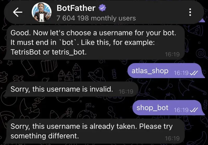 BotFather xatolari: oxirida bot yoʻq atlas_shop uchun «username is invalid» va shop_bot uchun «username is already taken»